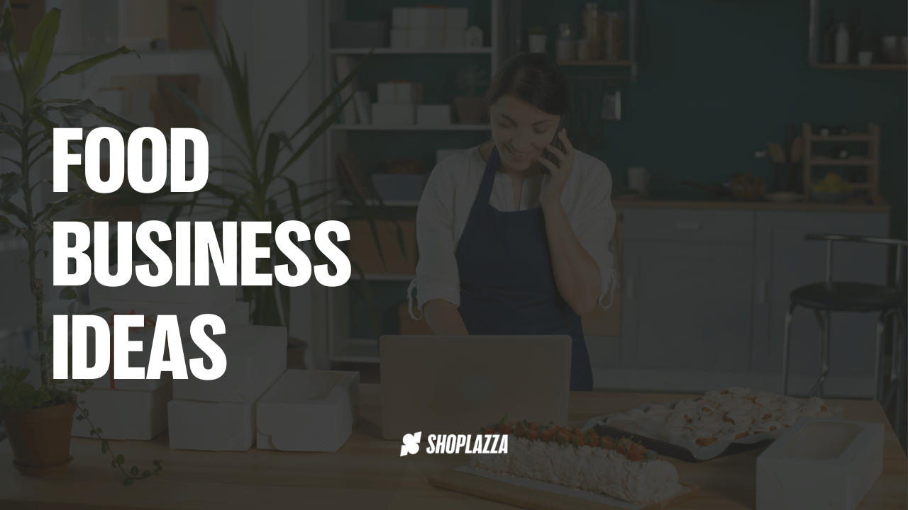 9 Unique Food Business Ideas You Can Taste-Test
